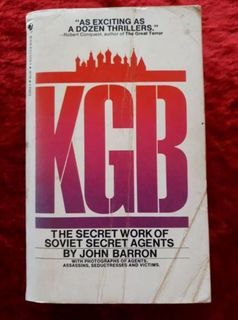 KGB - the Secret Work of Soviet Secret Agents