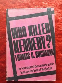 Who Killed Kennedy?
