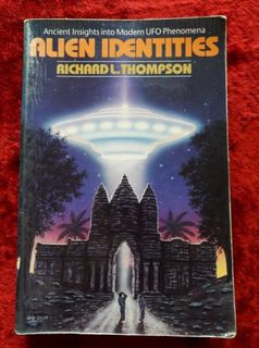 Alien Identities - ancient insights into modern UFO phenomena